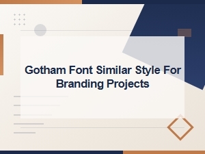 Best Google Fonts Similar to Gotham for Modern Branding Projects